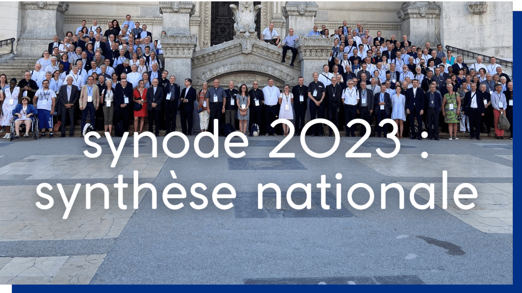 <strong>La phase nationale du synode sur la synodalité s’achève en France</strong>
