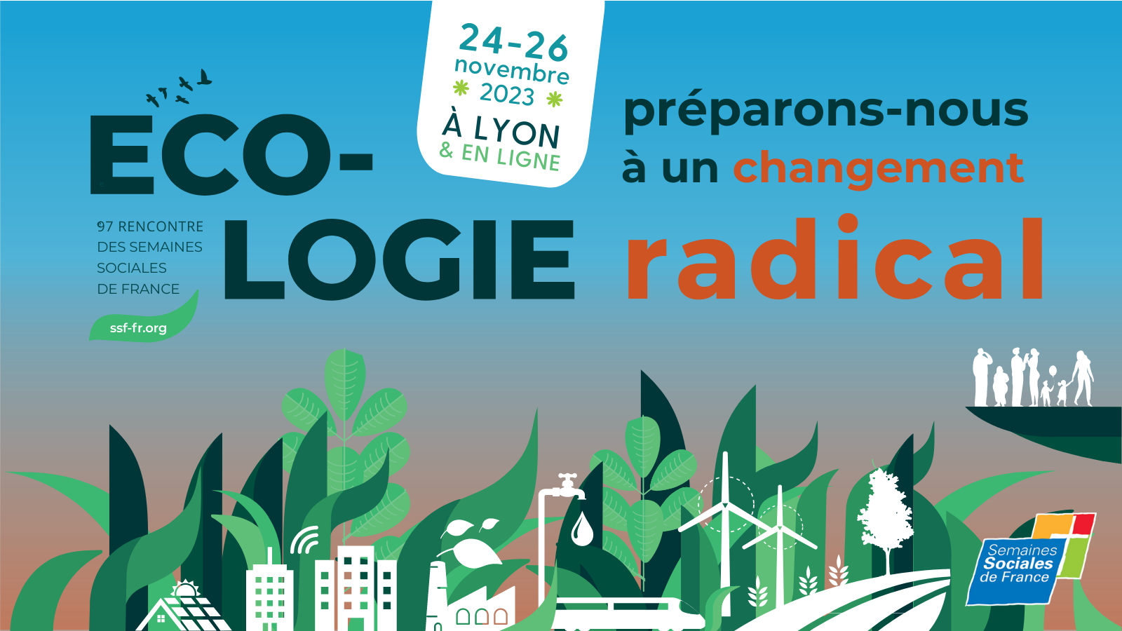 Semaines sociales de France : « Écologie : préparons-nous à un changement radical ! »