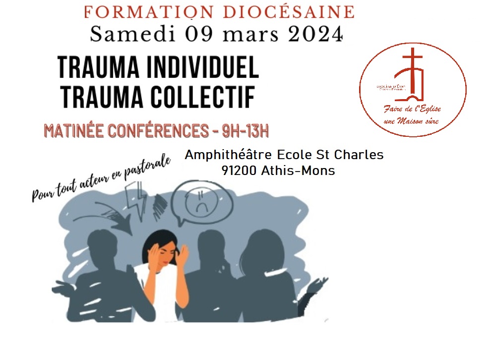 Formation diocésaine : « Trauma individuel – Trauma collectif – Tous concernés pour avancer ».